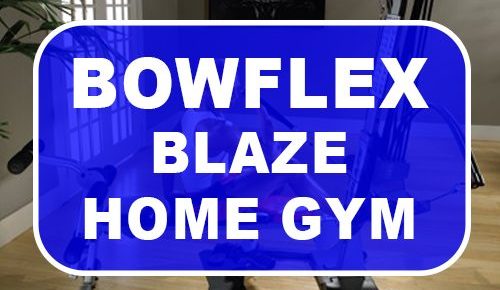 Bowflex Blaze Home Gym Review