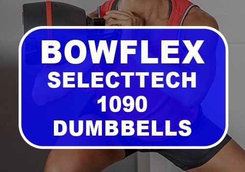 bowflex selecttech 1090 adjustable dumbbells