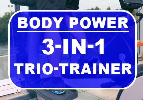 Body Power 3-in-1 Trio-Trainer